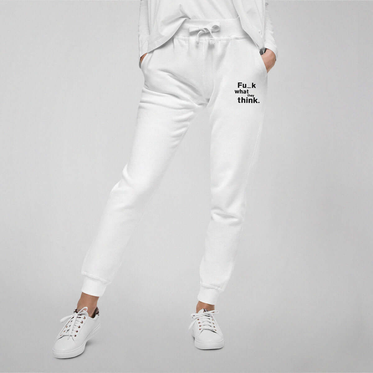 Fu_k What They Think - Embroidered Fleece Sweatpants