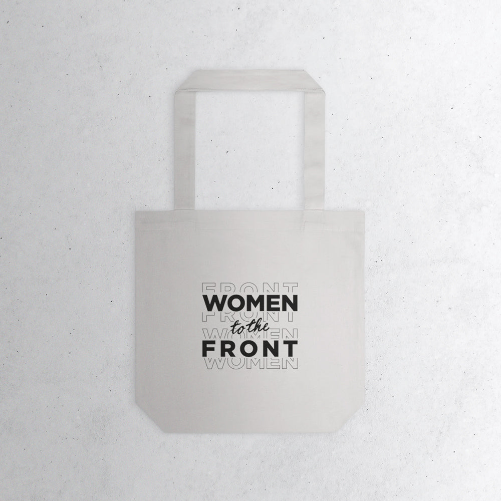 Women to the Front Tote Bag
