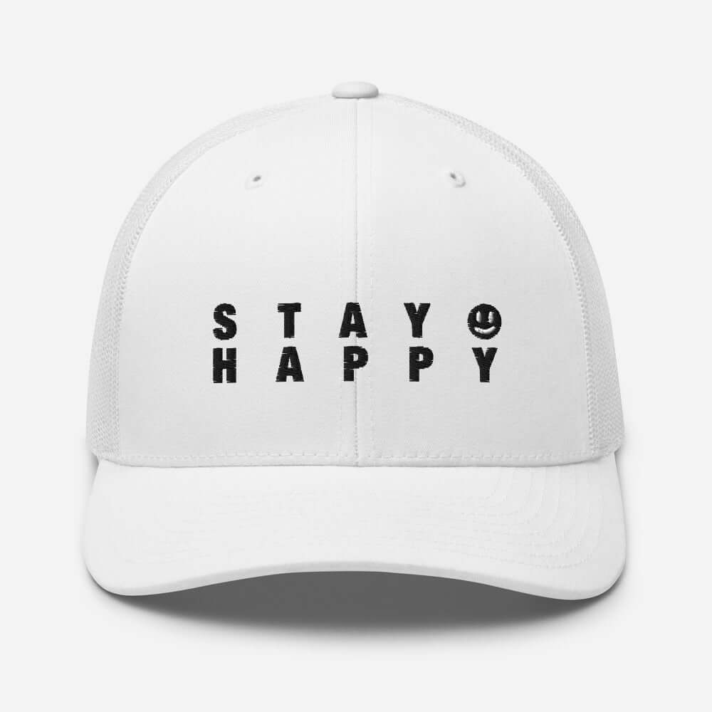 Stay Happy Trucker Cap