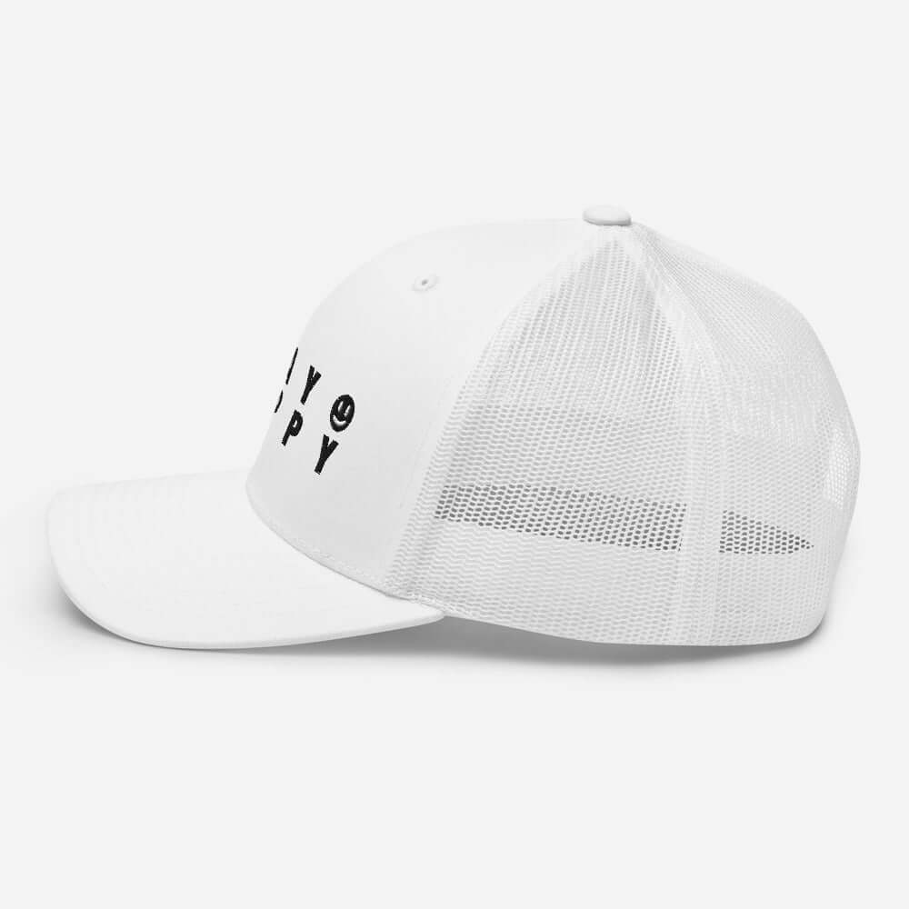 Stay Happy Trucker Cap