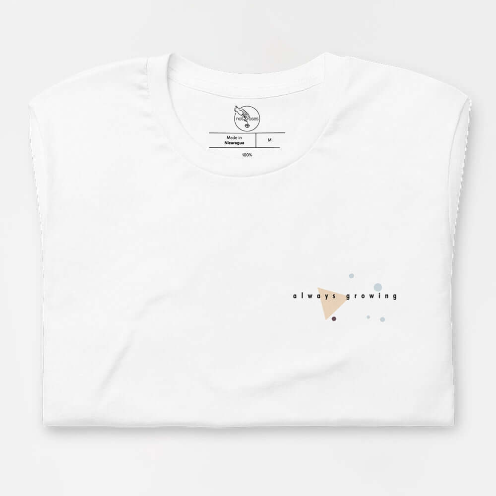 Always Growing 2.1.2 T-Shirt