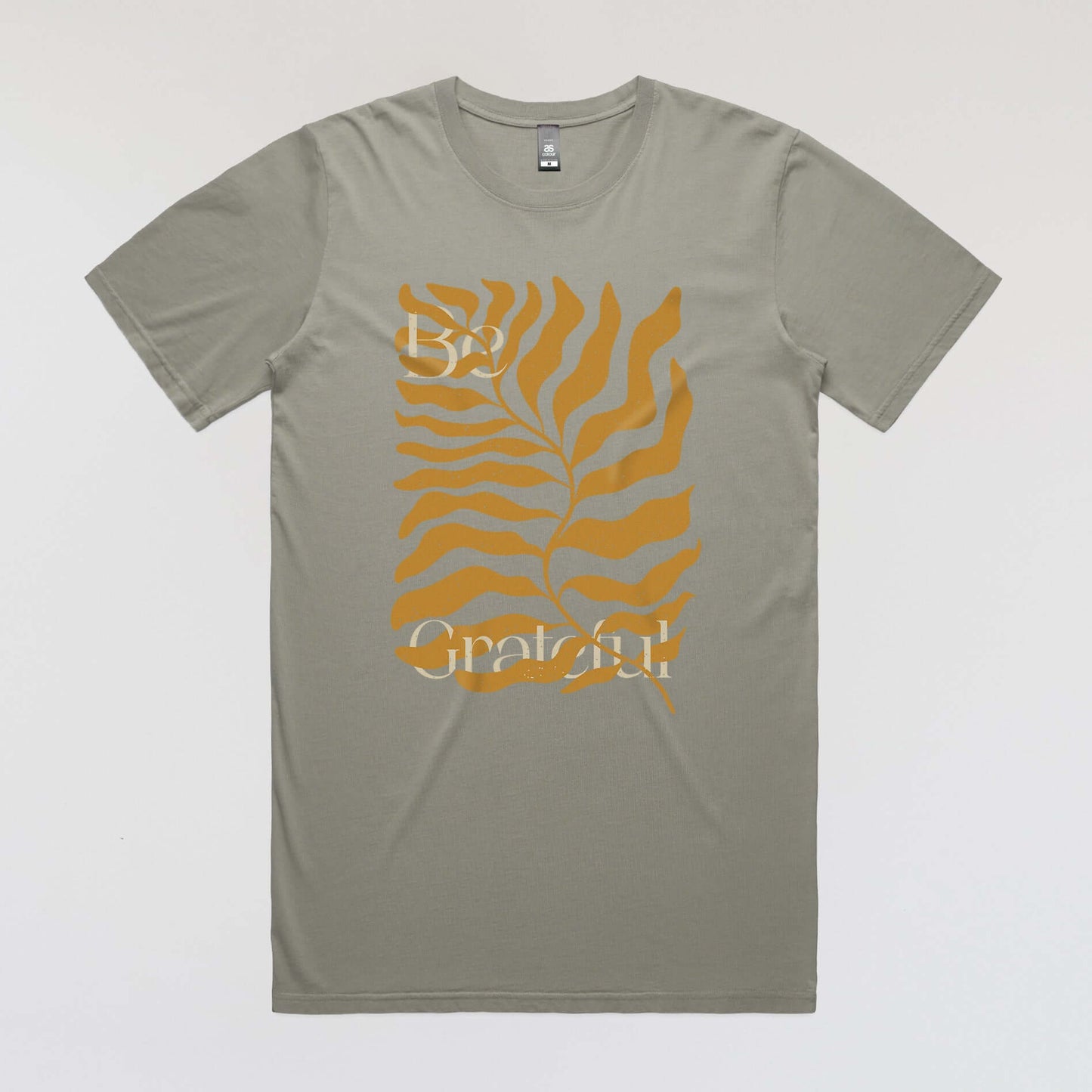 Not Roses - Be Grateful T-shirt (Faded Dust). Front View