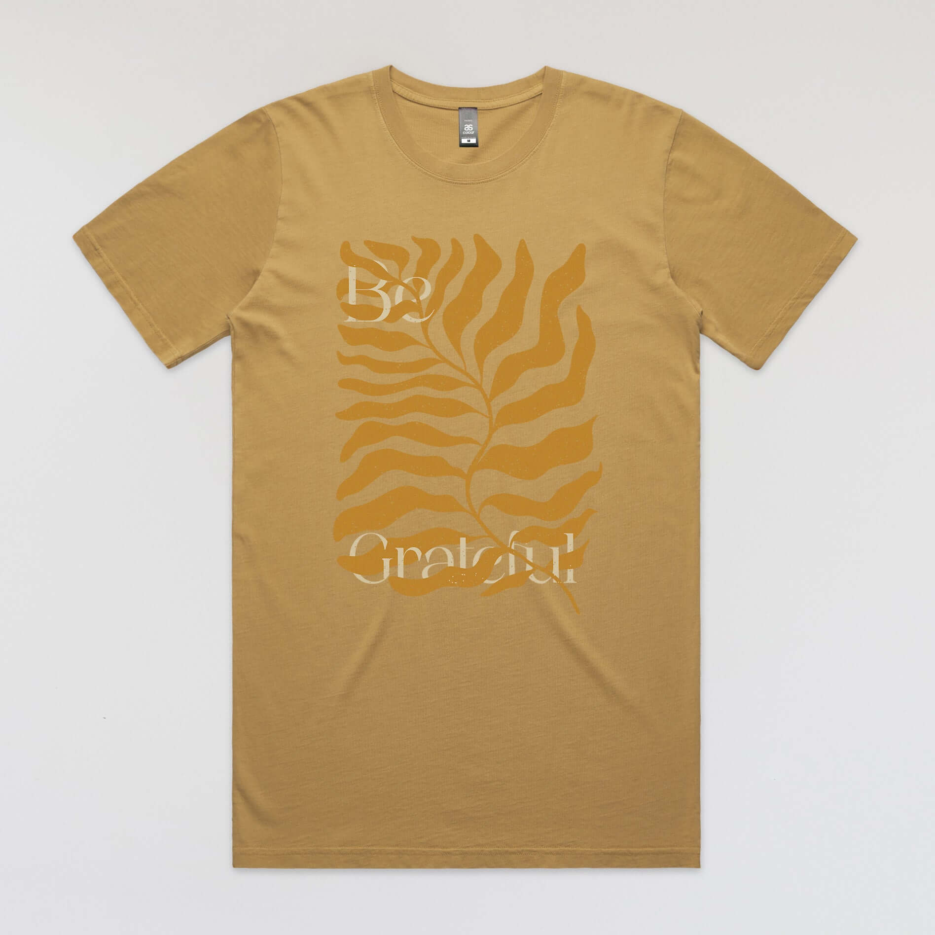 Not Roses - Be Grateful T-shirt (Faded Mustard). Front View