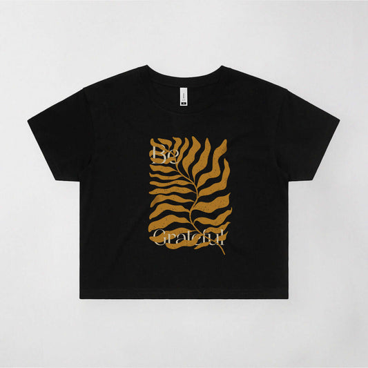 Not Roses - Be Grateful Cropped Women's T-shirt (black). Front view. 