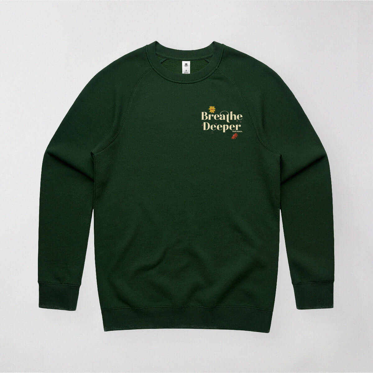 Breathe Deeper AS 5100 Sweatshirt